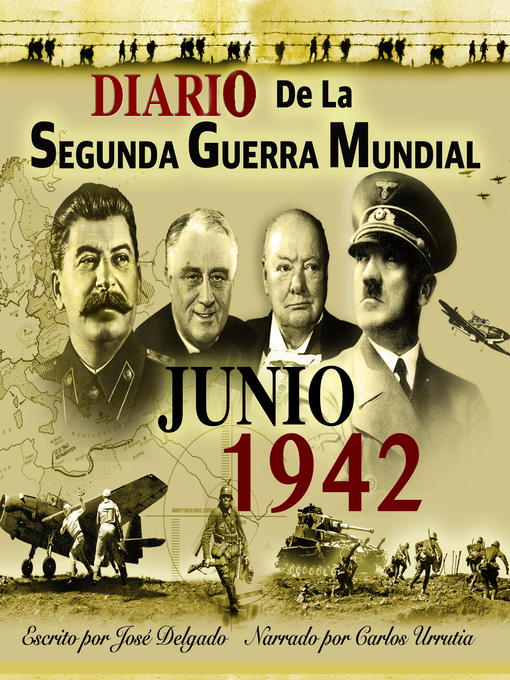 Title details for Diario de la Segunda Guerra Mundial by José Delgado - Available